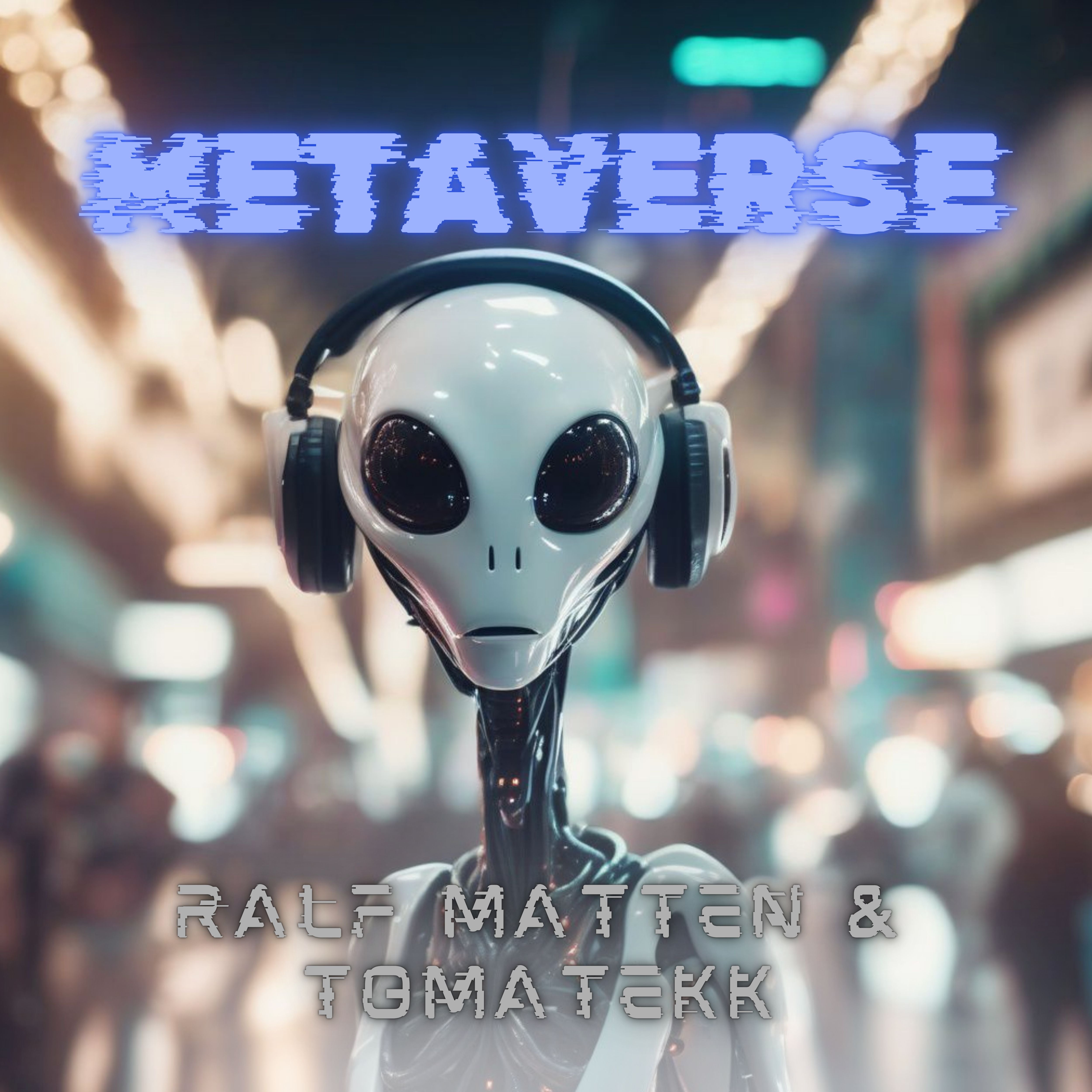 Metaverse by Ralf Matten & Tomatekk  — distributed by Kiss The Lake