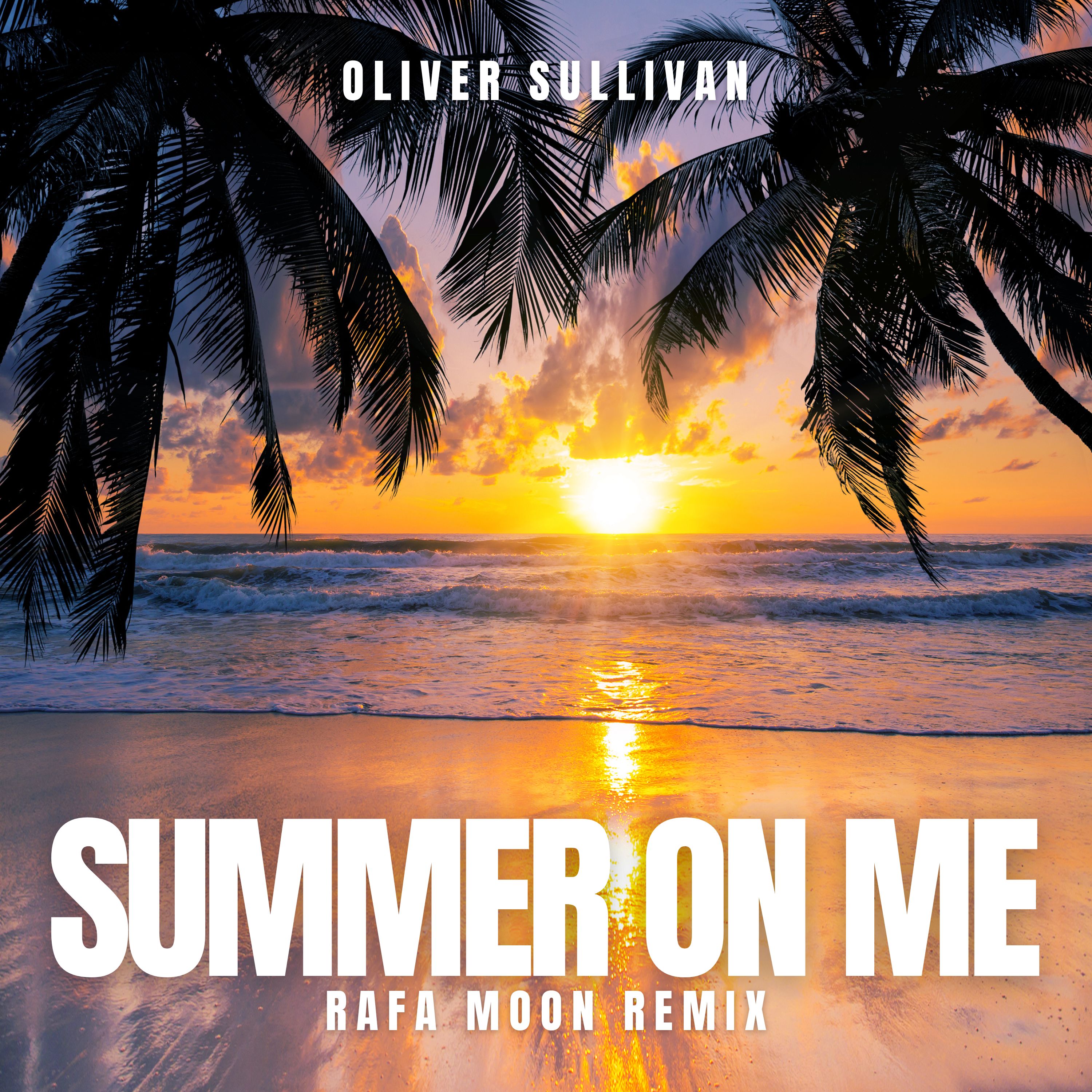 Summer On Me (Rafa Moon Remix)